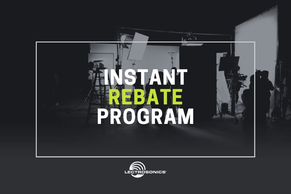 Risparmia alla Grande con il Lectrosonics Rebate Program